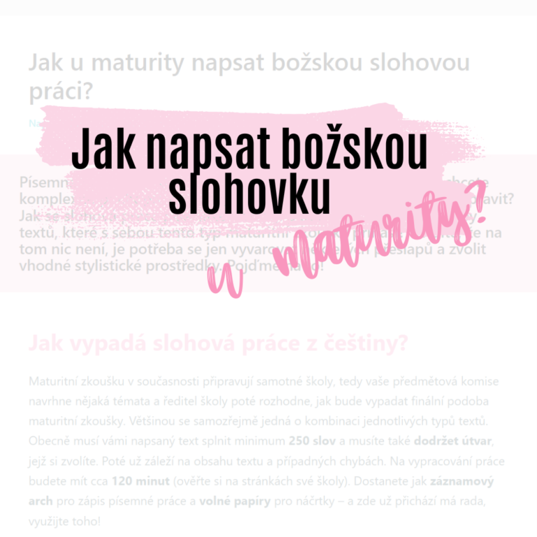 Jak u maturity napsat božskou slohovou práci?
